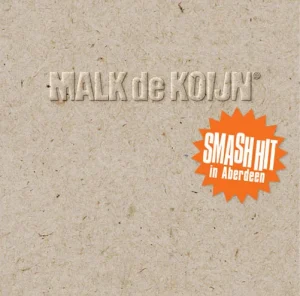 Albumcover – Malk De Koijn