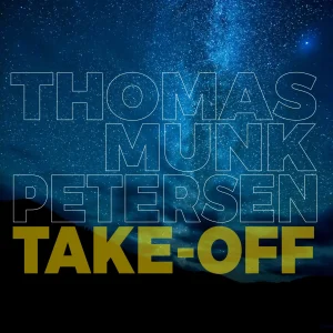 Albumcover – Thomas Munk Petersen Take Off